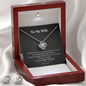 Love Knot Necklace & Earring Set – To My Wife | Forever Yours
