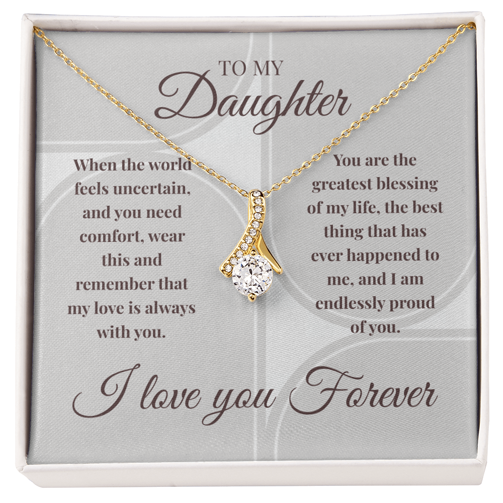 Alluring Beauty Necklace | My Love Is Always With You | Meaningful Gift for Daughter