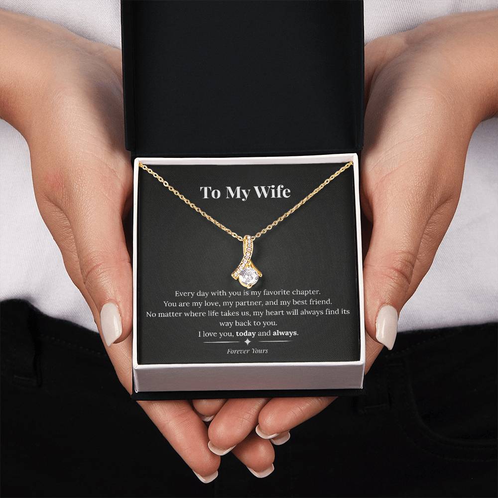 Alluring Beauty Necklace – To My Wife | Today and Always