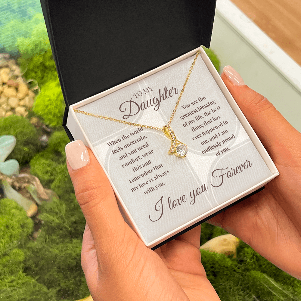 Alluring Beauty Necklace | My Love Is Always With You | Meaningful Gift for Daughter