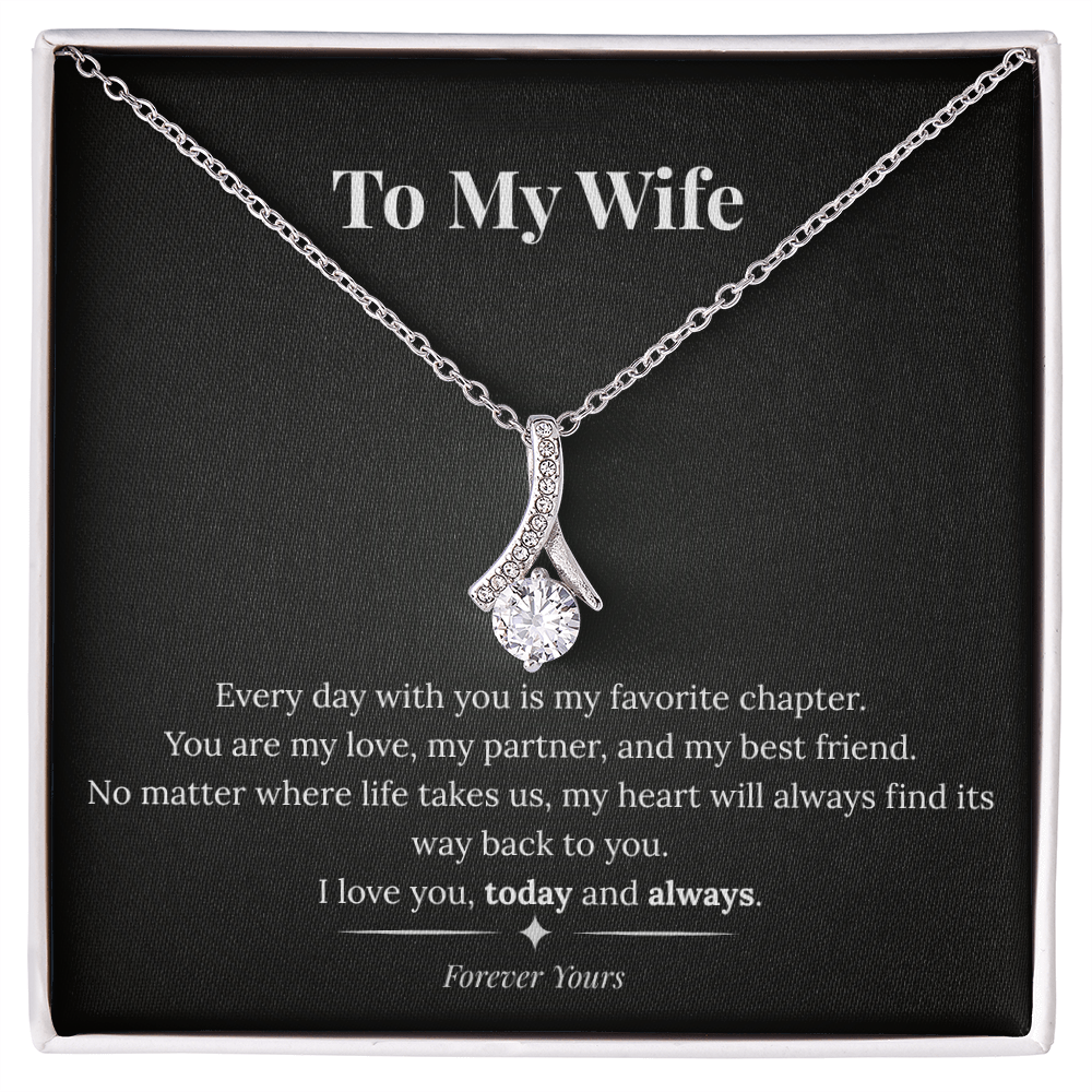 Alluring Beauty Necklace – To My Wife | Today and Always