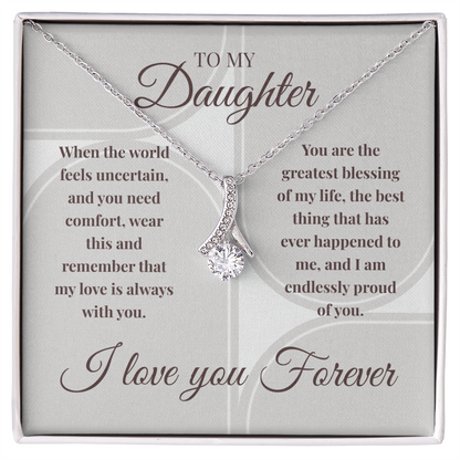 Alluring Beauty Necklace | My Love Is Always With You | Meaningful Gift for Daughter