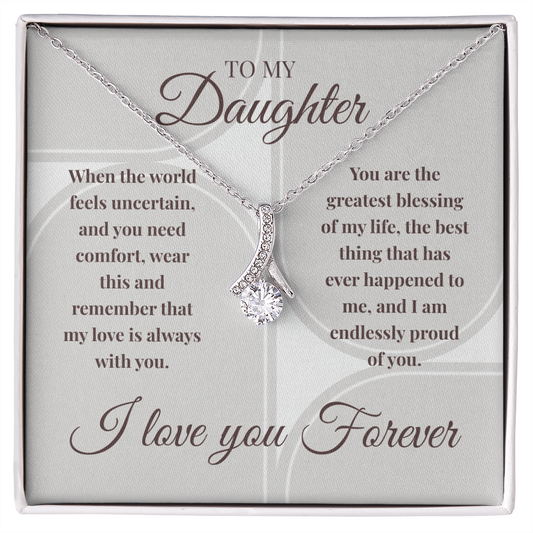 Alluring Beauty Necklace | My Love Is Always With You | Meaningful Gift for Daughter