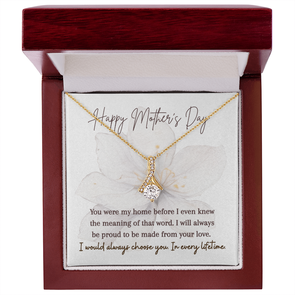 Alluring Beauty Necklace | I Would Always Choose You In Every Lifetime | Mother's Day Gift for Mom