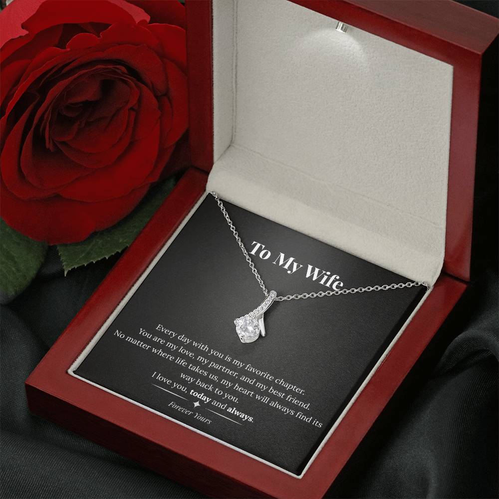 Alluring Beauty Necklace – To My Wife | Today and Always
