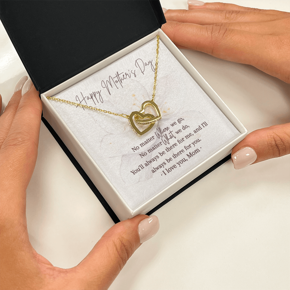 Interlocking Hearts Necklace | Always Be There for You | Mother's Day Gift | I Love You Mom Gift from Daughter Son