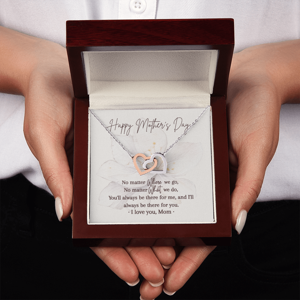 Interlocking Hearts Necklace | Always Be There for You | Mother's Day Gift | I Love You Mom Gift from Daughter Son