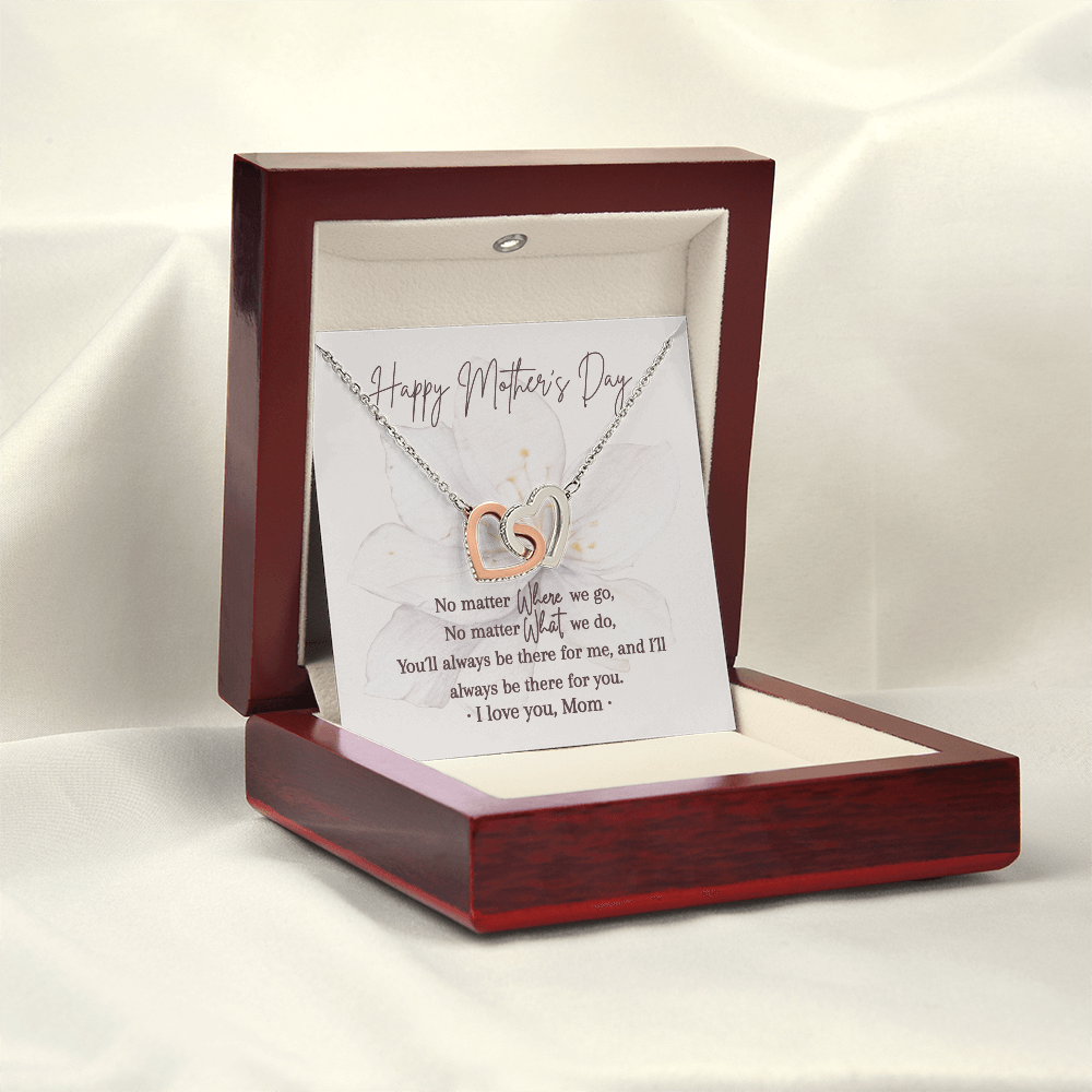 Interlocking Hearts Necklace | Always Be There for You | Mother's Day Gift | I Love You Mom Gift from Daughter Son