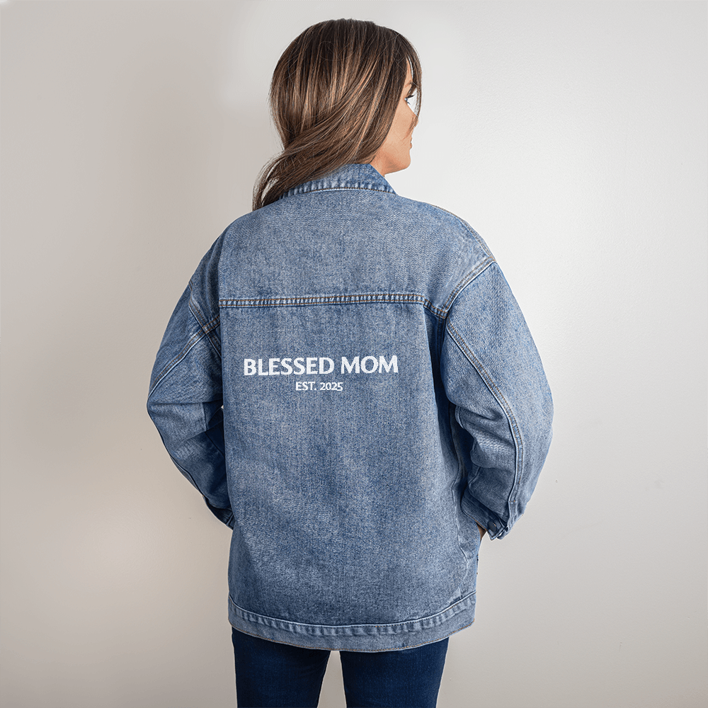 Blessed Mom Denim Jacket – Custom Est. Year Jean Jacket for New Moms – Mother's Day Gift – Oversized Stylish Mom Gift Idea