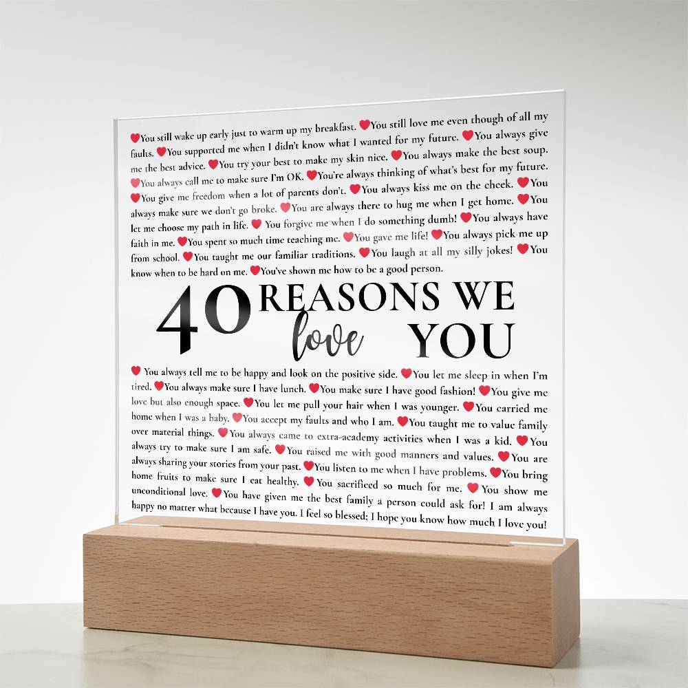 40 Reasons We Love You Personalized Acrylic Plaque – Custom Gift for Mom, Dad, Grandma, Birthday, Mother’s Day, Appreciation Keepsake