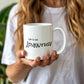 White Ceramic Mug Multiple Variants