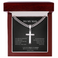 Artisan Cross with Cuban Link Chain – To My Man | Today and Always