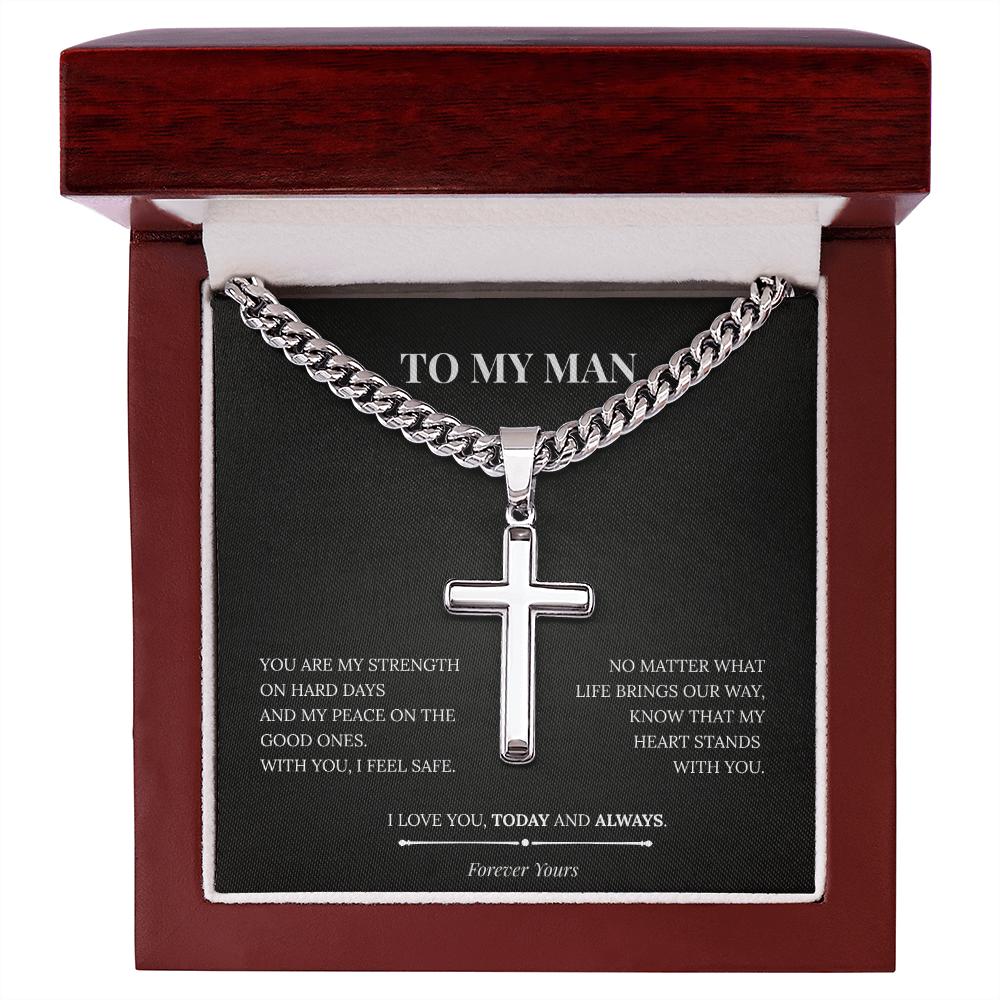 Artisan Cross with Cuban Link Chain – To My Man | Today and Always