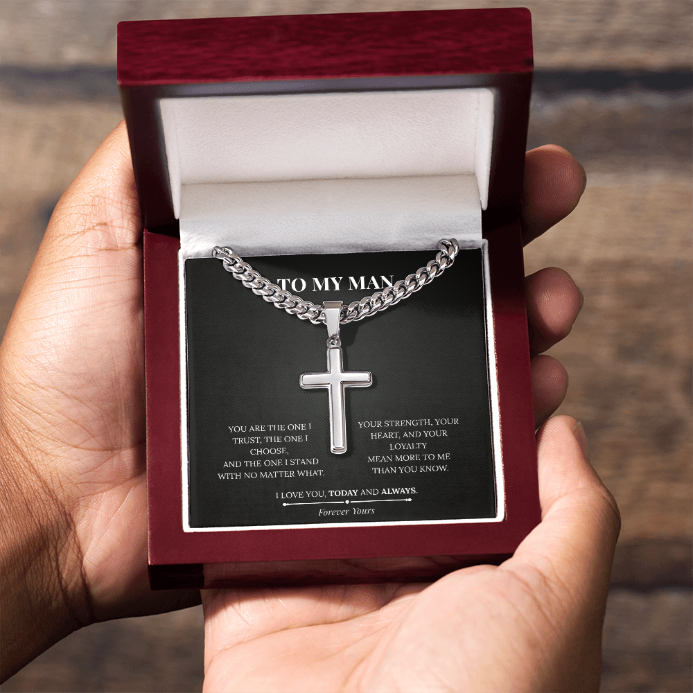 Artisan Cross with Cuban Link Chain – To My Man | Today and Always