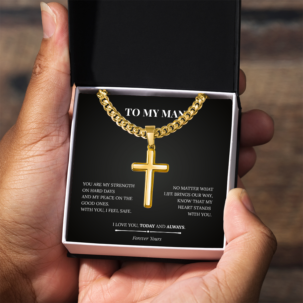 Artisan Cross with Cuban Link Chain – To My Man | Today and Always