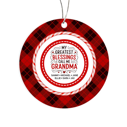 Personalized Grandma Ornament – My Greatest Blessings Call Me Grandma | Custom Grandkids Names Ornament | Christmas Gift for Grandma | Holiday Keepsake